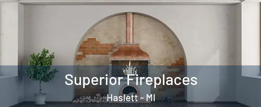  Superior Fireplaces Haslett - MI